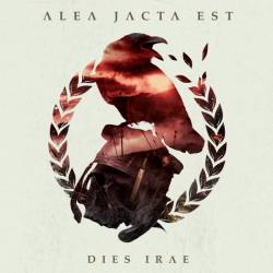Alea Jacta Est : Dies Irae